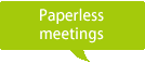 Paperless meetings