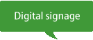 Digital signage