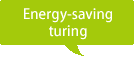 Energy-saving turing